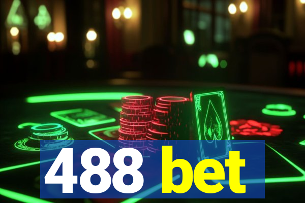 488 bet